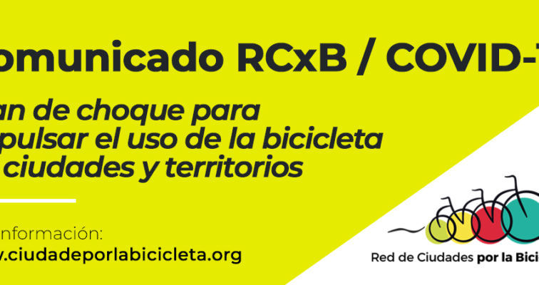 Comunicado RCxB: Plan De Choque Para Impulsar El Uso De La Bicicleta – COVID-19